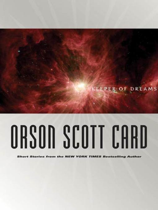 Title details for Keeper of Dreams, Volume 1 by Orson Scott Card - Wait list